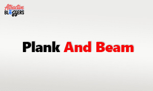 Plank And Beam